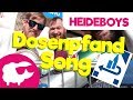 Dosenpfand song  heideboys