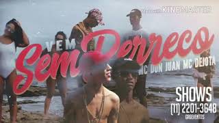 MC Don Juan e MC Dejota - Sem Perreco (Download mp3)