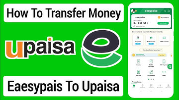 How To Transfer Money From Easypaisa To Upaisa | How To Send Money From Easypaisa To Upaisa