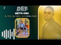 Metta king  mey bu dkk ft kora faye  def  prod by robeatz