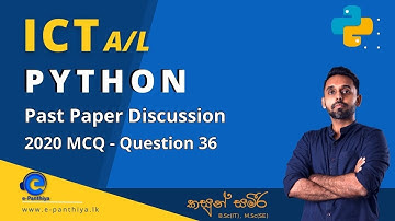 Python A/L ICT -2020 Past Paper MCQ Discussion - English Medium / Advanced Level (Kasun Sameera)