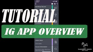 Flackwell Heath Golf Club Tutorial IG APP Overview screenshot 1