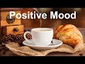 Positive Mood Jazz - Relax Summer Jazz Piano and Bossa Nova Music