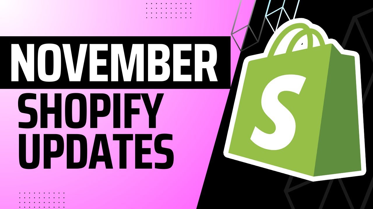 НОВЫЕ ОБНОВЛЕНИЯ SHOPIFY для улучшения вашего магазина Shopify | Что ВАМ нужно знать - Shopify но...