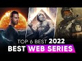 TOP 6: Best Web Series in Hindi (New &amp; Fresh) | New Released Web Series In 2022 | Moviesbolt