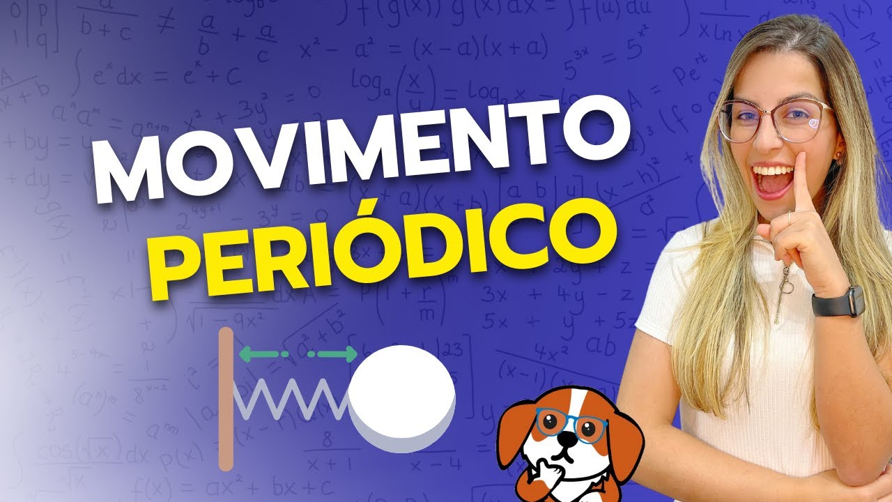 Introdução ao Movimento Periódico: Oscilações | Física 2 para Ensino Superior