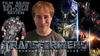 Bad Movie Beatdown: Transformers - Revenge of the Fallen  (REVIEW)
