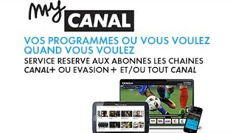 Comment contacter le service client myCANAL ?