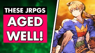 5 JRPGs That Aged REALLY Well & 5 That Did NOT