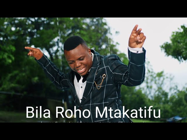 Annoint Amani - Bila Roho Mtakatifu ( official music video ) class=