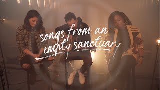 Tis So Sweet to Trust in Jesus // Songs from an Empty Sanctuary