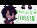     everybody loves me     ft draco  krew