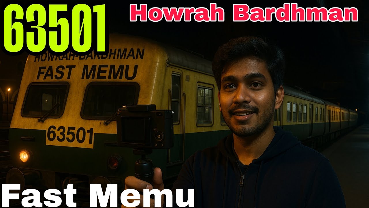 63501 Howrah Bardhaman Fast Memu | Howrah To Bardhaman Local Train journey vlog | Bardhman local