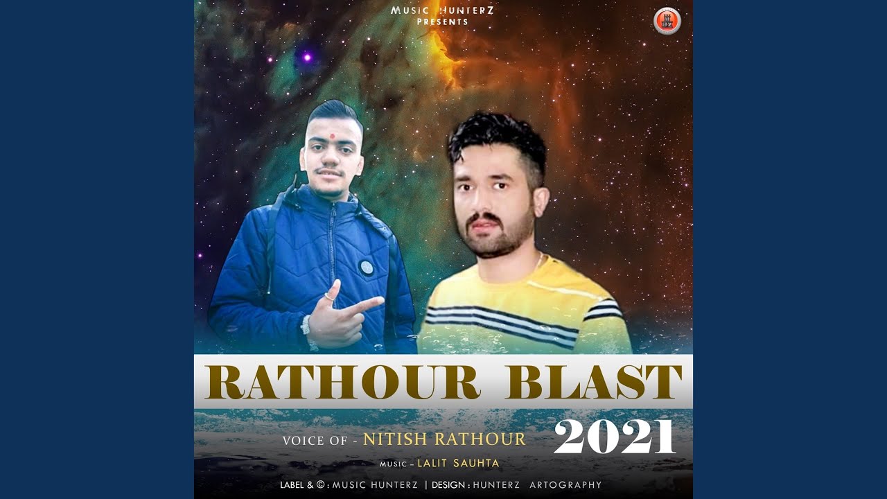 Rathour Blast 2021