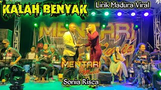 KALAH BENYAK - SONIA RISCA (Lirik Lagu Madura Viral) | Mentari Music Bondowoso