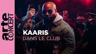 Kaaris - Dans le Club - ARTE Concert