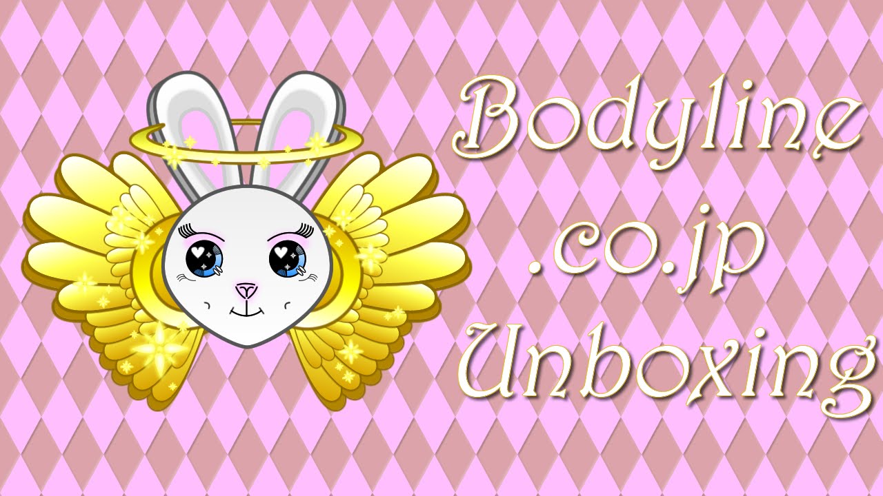 Unboxing: Bodyline.co.jp II