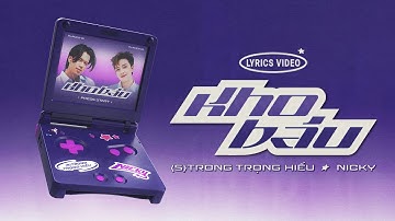 (S)TRONG Trọng Hiếu x NICKY - Kho Báu | Lyrics Video