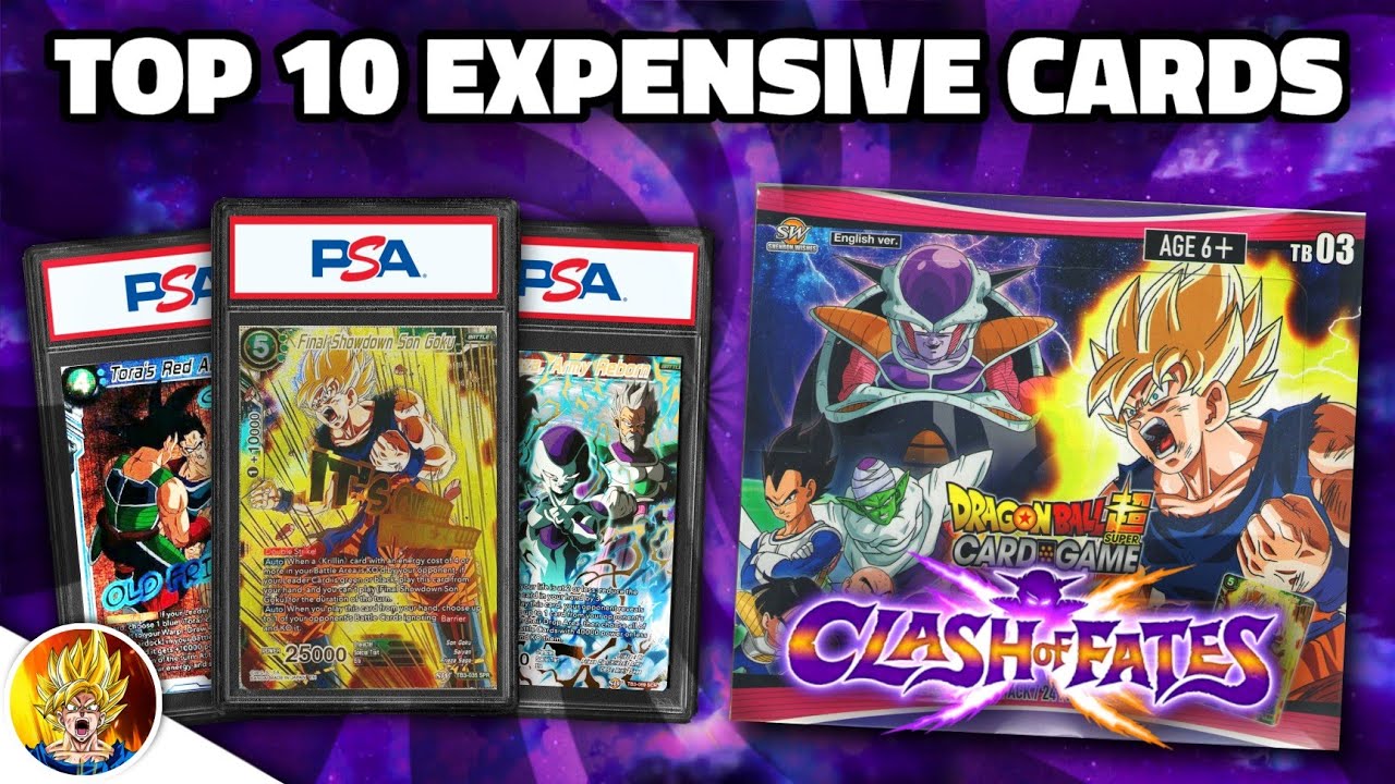 TOP 10 MOST EXPENSIVE CARDS IN "CLASH OF FATES" (DRAGON BALL CARD GAME