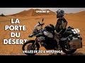  moto en t dans le dsert marocain  mauvaise ide   voyage moto ep18