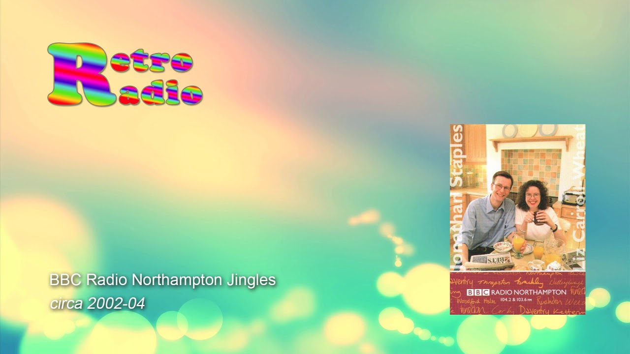BBC Radio Northampton Jingles - 2002-04