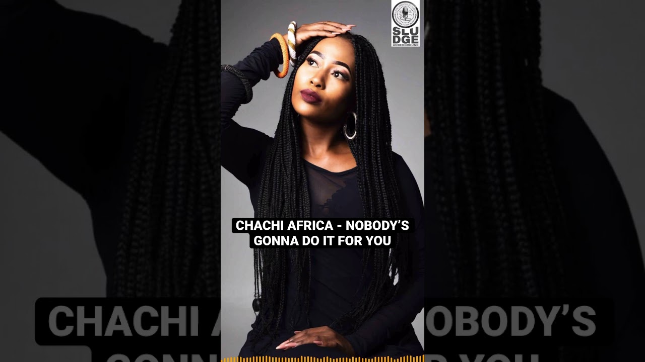 Former 5fm presenter & Afro Tech DJ, Chachi Africa - ‘Nobody’s gonna do it for you’