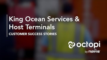 Octopi Customer Success Stories: King Ocean Services & Host Terminals