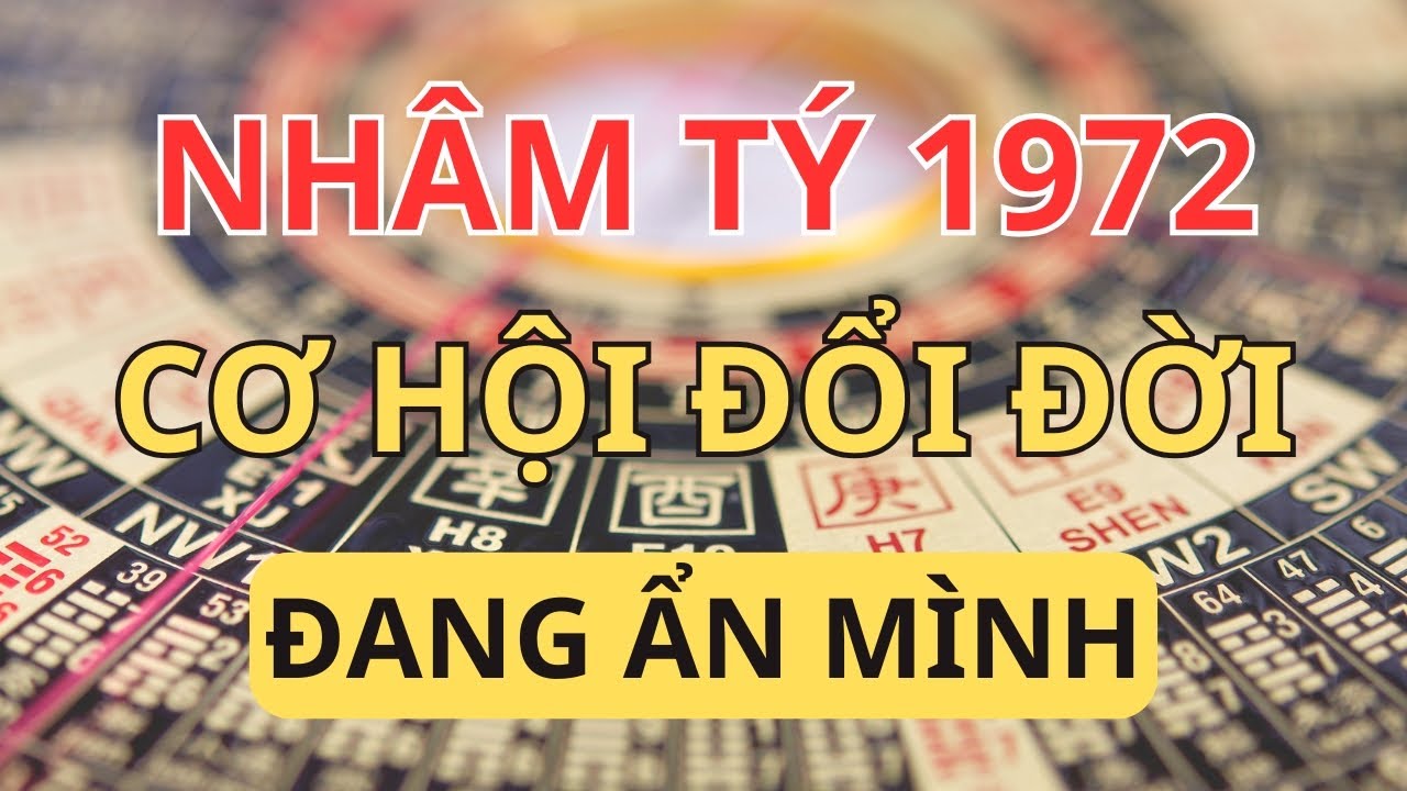 Tử Vi Nhâm Tý 1972 Năm 2026: Gỗ Dâu Gặp Mưa Rào - Họa Hay Phúc Do Tâm Người Quyết Định