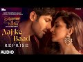 Aaj Ke Baad Reprise Audio SatyaPrem Ki Katha Kartik Kiara Manan Bhardwaj Himani Sajid N Sameer