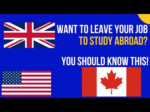 3 THINGS YOU SHOULD KNOW BEFORE LEAVING YOUR JOB TO STUDY ABROAD AS AN INTERNATIONAL STUDENT