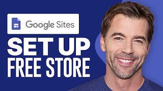 How To Set Up Free Online Store With Google Sites 2024 Step By Step Tutorial