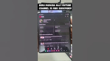 Bikin kaget GAJI YOUTUBE Channel 53 ribu Subscriber wkwkw #tutorialyoutube
