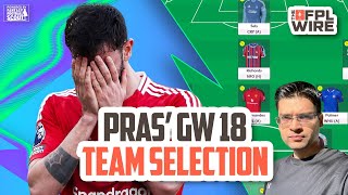 Pras Gameweek 18 Team Selection   Fpl Wire  Fantasy Premier League Tips 202526