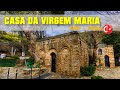 CASA DA VIRGEM MARIA - ÊFESO - TURQUIA (House of Virgin Mary - Ephesus - Turkey)