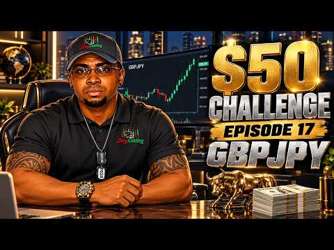 $50 GBPJPY CHALLENGE ⏳ | WEEKLY DEMAND STILL HOLDING… PATIENCE BEFORE THE MOVE! — EPISODE 17