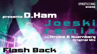 Dominic Dawson presents D. Ham - Flashback (Joeski Remix)