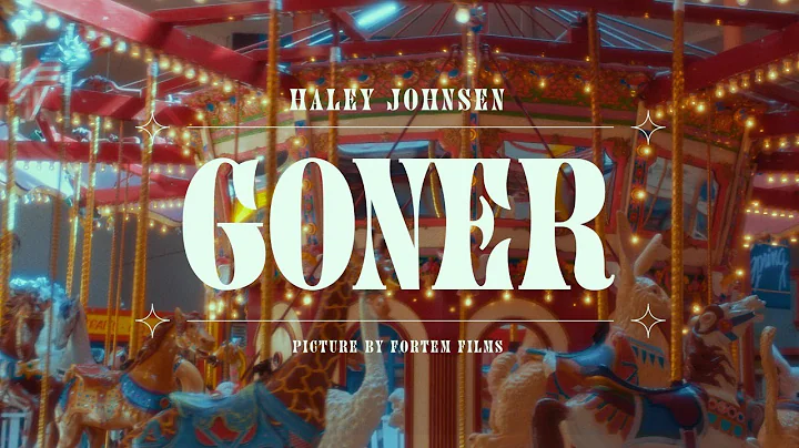 Haley Johnsen - Goner (Official Music Video)