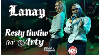 Lanay - Resti tiwtiw feat Arty - N25 studio