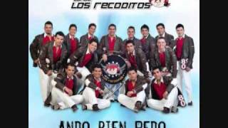 Banda Los Recoditos.-Ando Bien Pedo chords