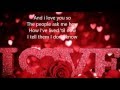 AND   I  LOVE  YOU  SO - Gary Valenciano ( with Lyrics )