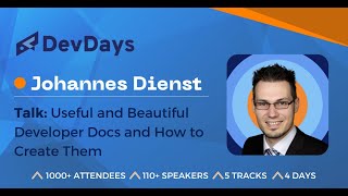 Celebrity Johannes Dienst: Useful and Beautiful Developer Docs and How to Create Them Wealth