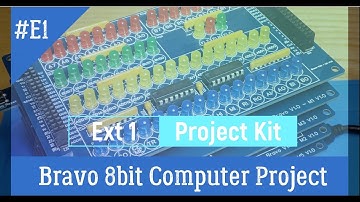 Bravo 8bit computer-Project Kit  ,inspired by Minimal Project and Ben Eater