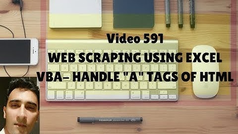 Learn Excel - Video 591 - Web Scraping - Handle A TAGs in website