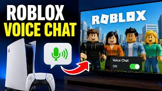 How to Activate Roblox Voice Chat in 2026 (PS5, PS5 &amp; XBox) | Get Roblox Voice Chat on PS5