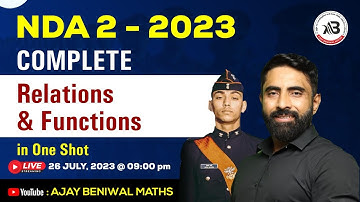 Relations And Functions For NDA 2 2023 II COMPLETE Relations & Functions in One Shot II NDA 2 2023