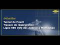 Tunnel de Pouch : travaux de régénération