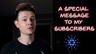 A Personal Message to My Subscribers