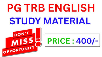 PG TRB ENGLISH | STUDY MATERIAL | PRICE : 400/- | DON
