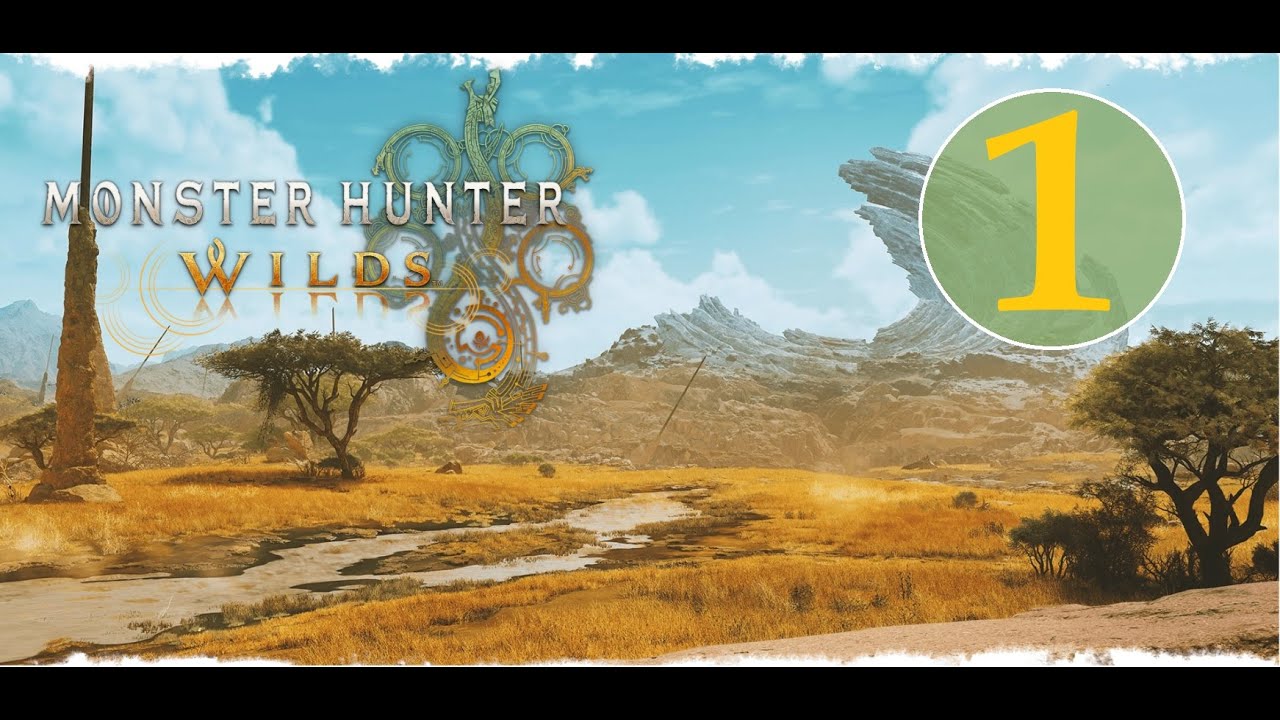 Monster Hunter Wilds - Part 1 - First Time Hunter in the Wilds!