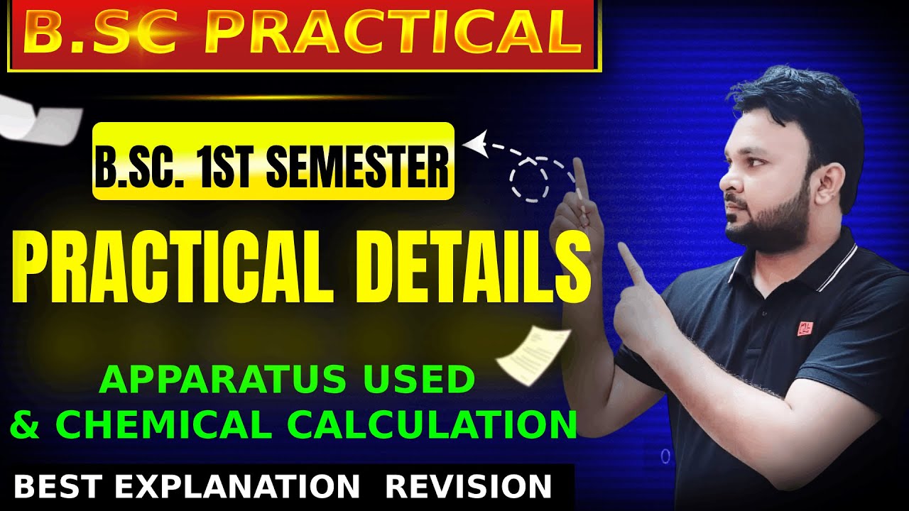 B.Sc. 1st Semester Practical | Complete Information & Basic Apparatus ...